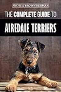 Airedale Terriers Guide Book